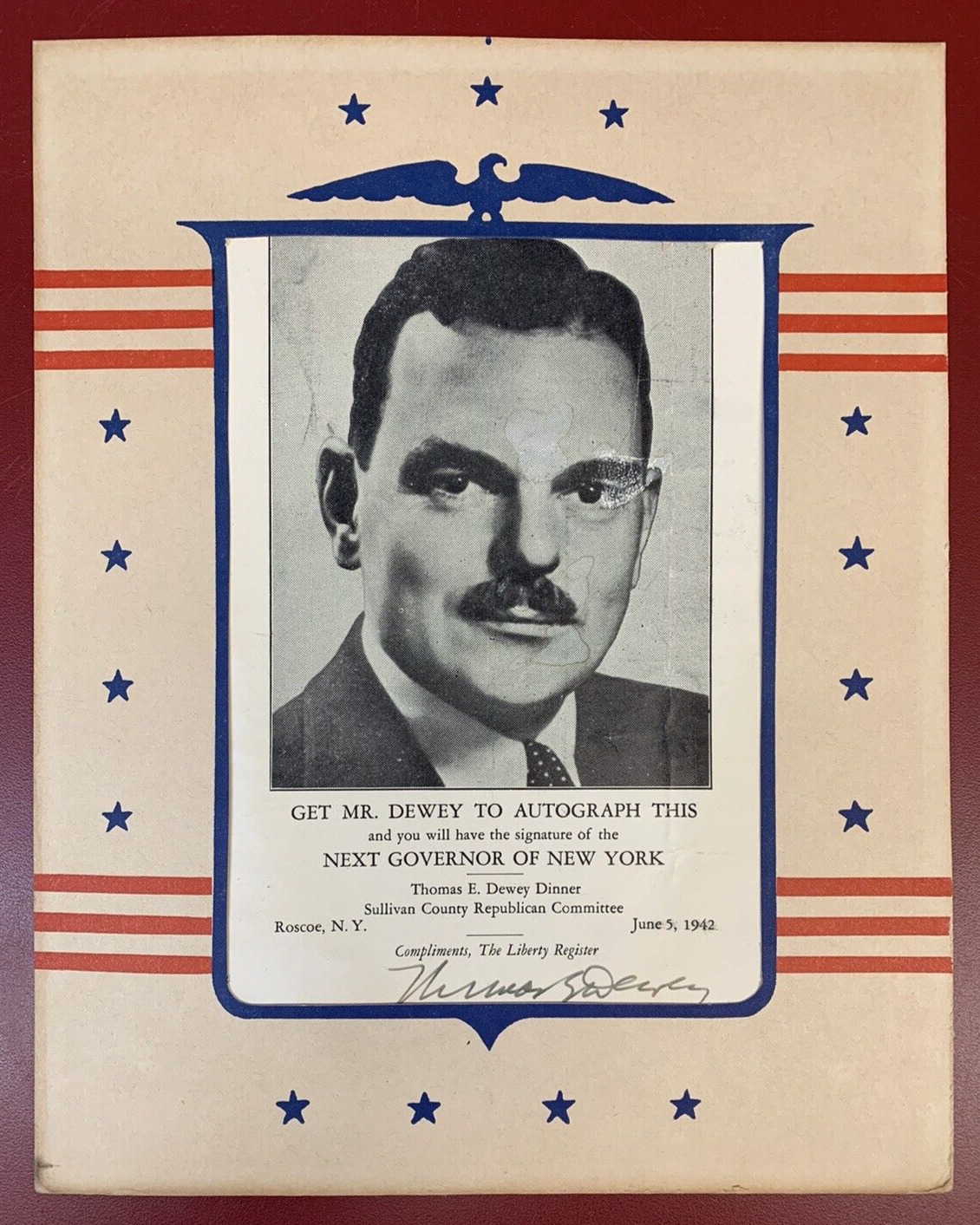 Thomas Dewey, 1942 Autograph on Campaign Newspaper Ad, Liberty, Sullivan Cty.,NY
