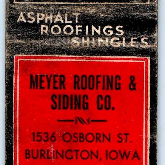 c1940s Burlington, IA Meyer Roofing Siding Matchbook Cover Fords Shingles C36