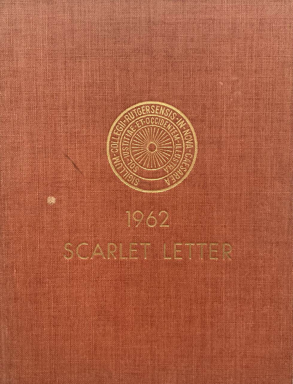 1962 Rutgers University Scarlet Letter Yearbook New Brunswick￼ New Jersey