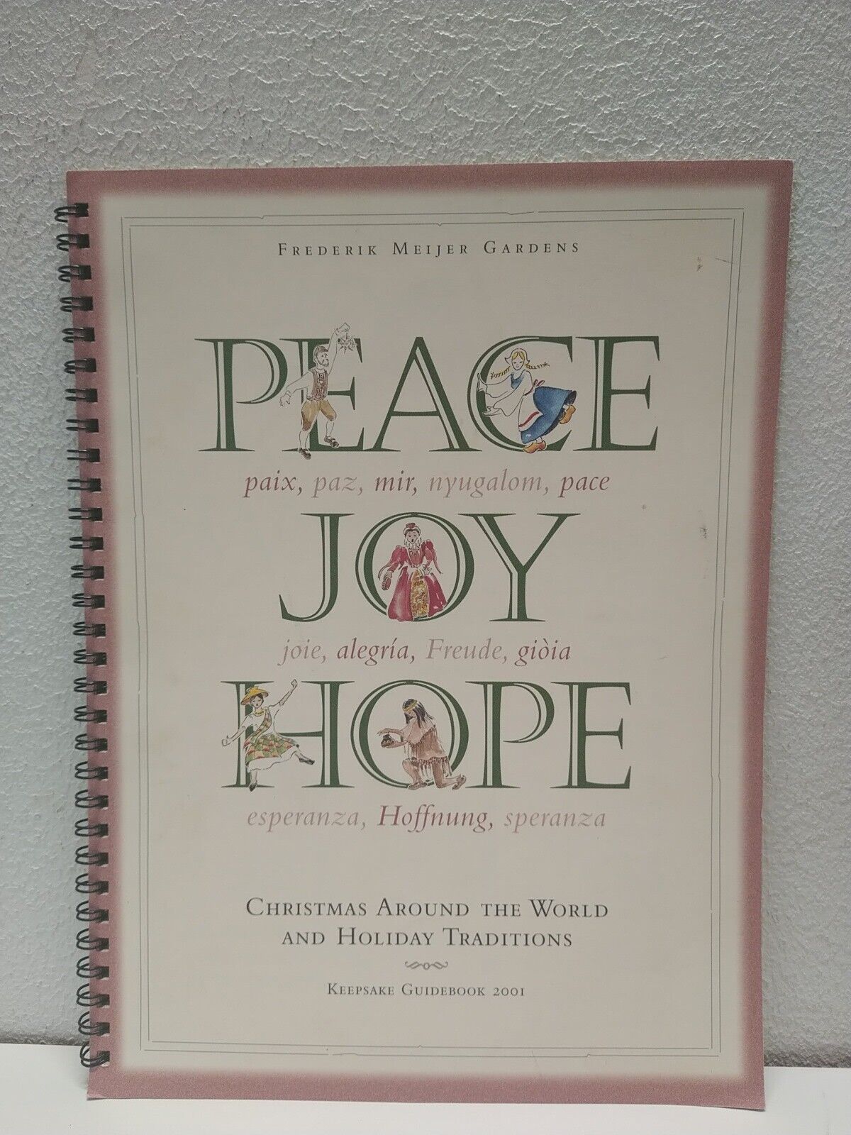 Peace Joy Hope Christmas Around the World and Holiday Traditions 2001 Meijer
