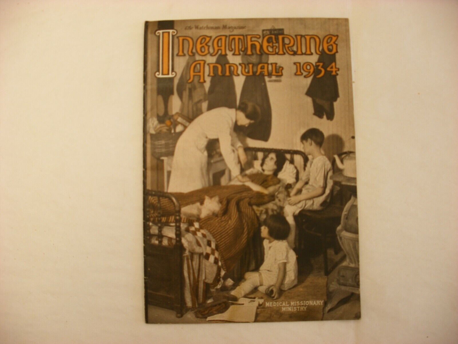 Vtg 1934 The Watchman Magazine Medical Missionary Ministry \