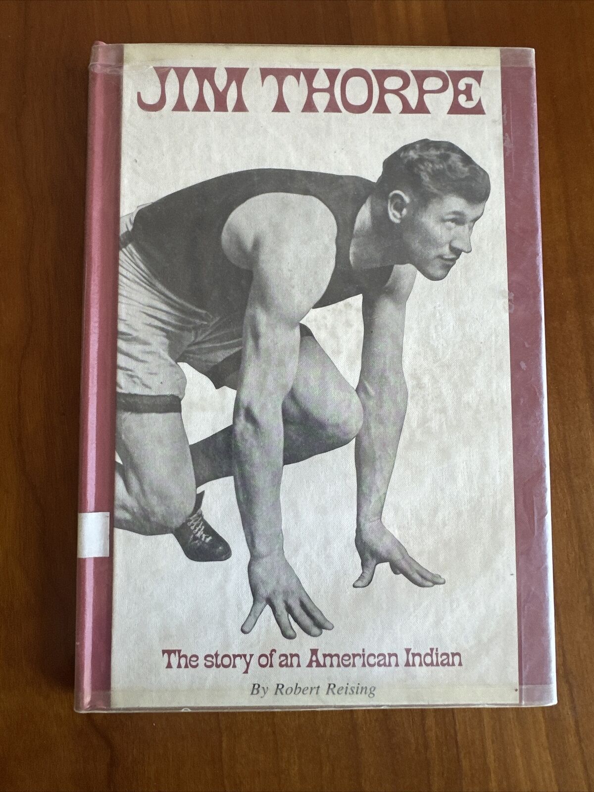 Jim Thorpe The Story Of An American Indian By Robert Reising HC DJ 1974