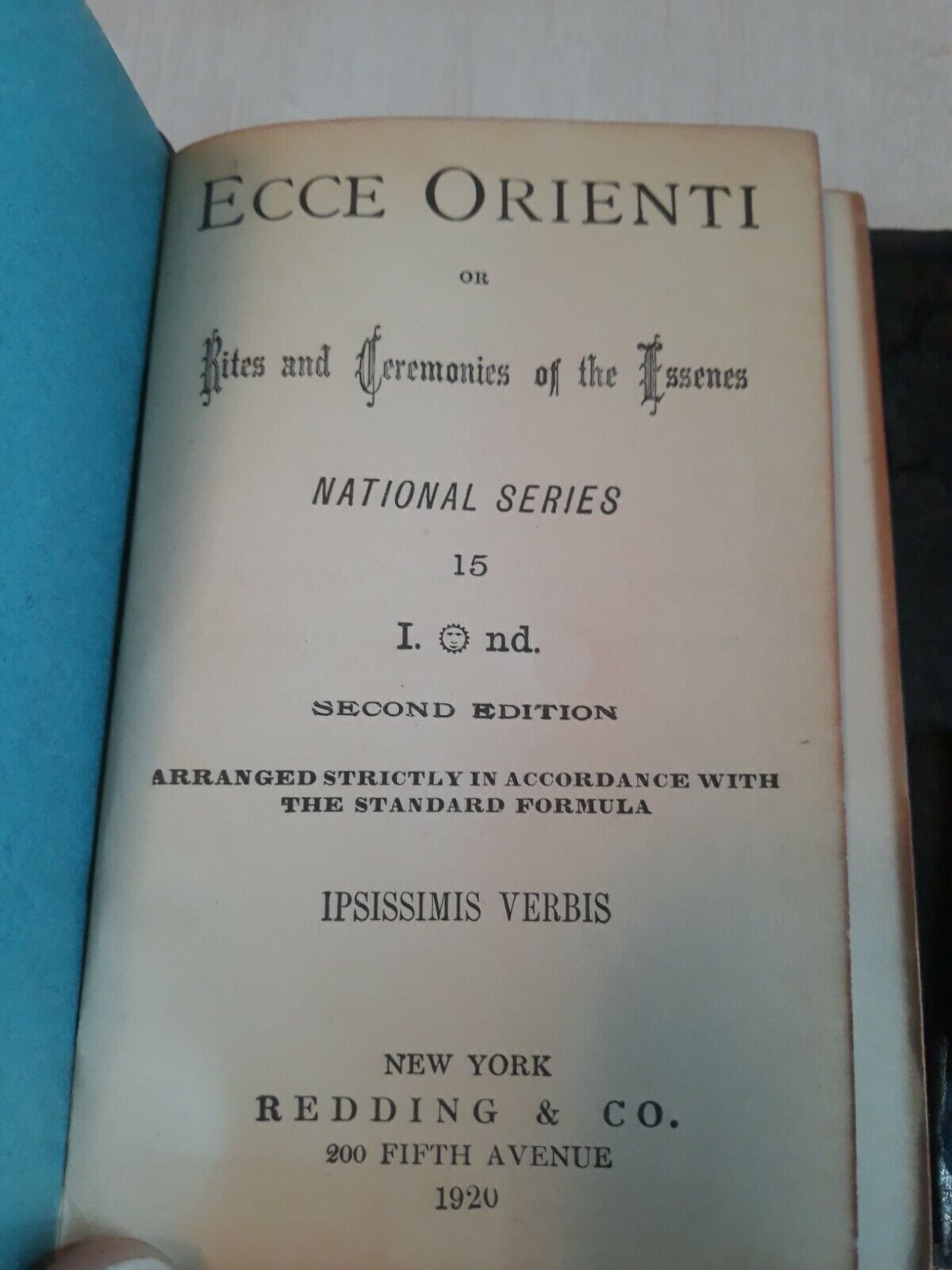 Ecce Orienti Rites & Ceremonies Of The Essenes Book 2nd Edition 1920 Freemason.