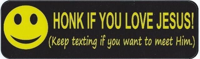 10in x 3in Honk if You Love Jesus Text Bumper Stickers Window Decals Sticker ...