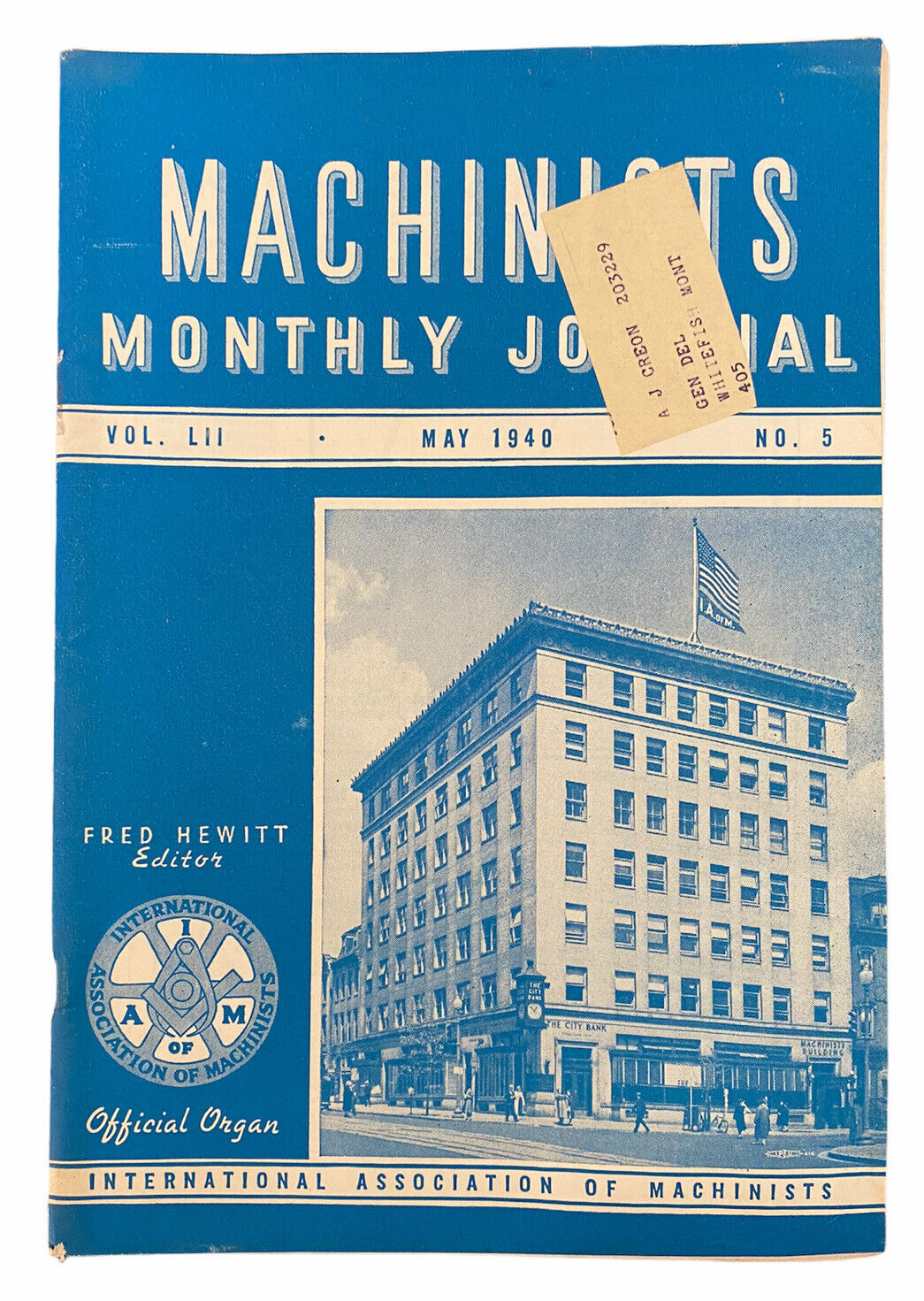 International Association of Machinists Monthly Journal Magazine May 1940