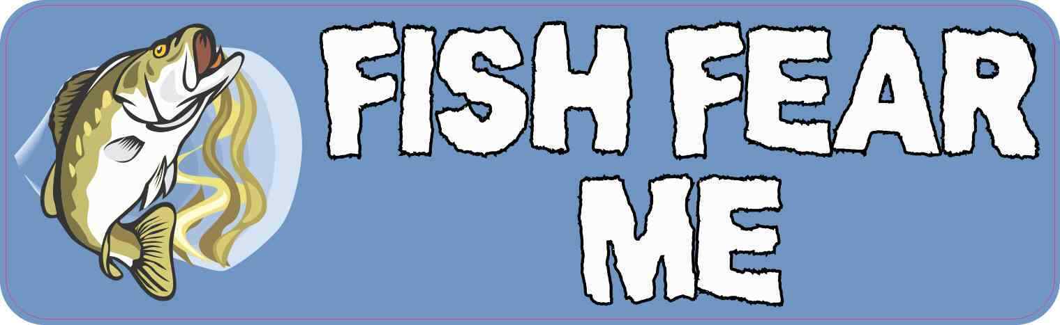 10x3 Fish Fear Me Bumper Magnet Magnetic Fishing Vehicle Decal Sports Magnets