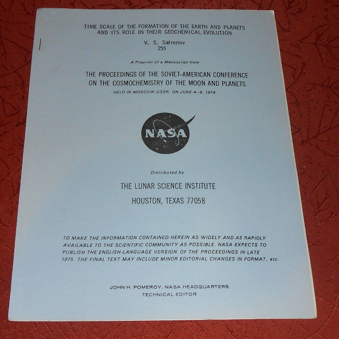 NASA Soviet American Conference 1974 Time Scale Formation Earth Planets 