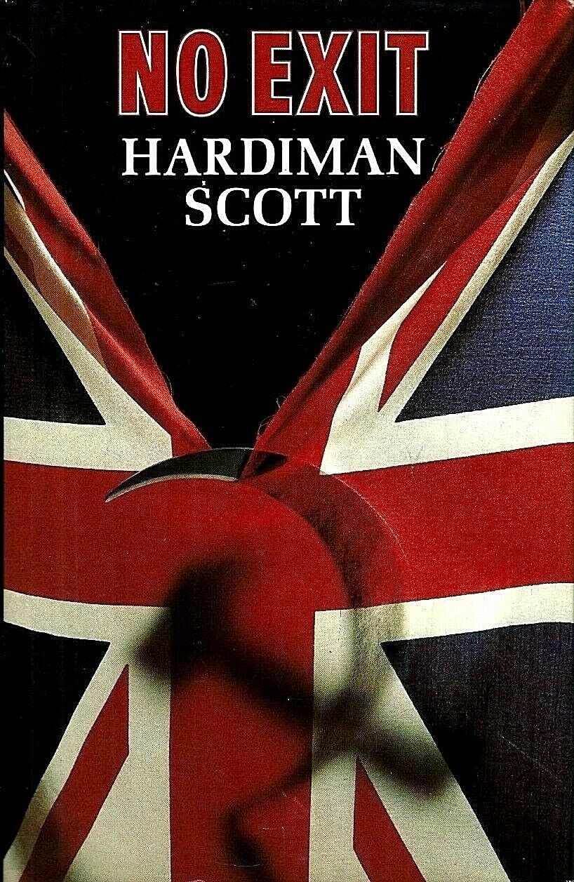 No Exit by Hardiman Scott 1st Edition 1st Printing Hardcover with Dust Jacket VG