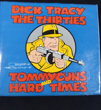 Dick Tracy: The Thirties : Tommyguns and Hard Times by Gould, Chester picture