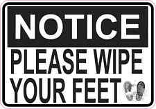 5 x 3.5 Prints Notice Please Wipe Your Feet Magnet Magnetic Sign Magnets Signs picture