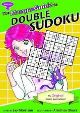 The Manga Guide to Double Sudoku: The Original Double Sudoku Book picture