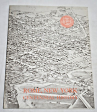 ROME, NEW YORK 1970 Centennial History Trade Paperback Book Vintage Photos picture