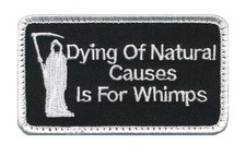 REAPER DYING NATURAL CAUSES IS FOR WHIMPS HOOK PATCH  picture