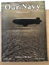 OUR NAVY MAGAZINE .ORIGINAL ISSUE. MID-JULY 1943 .VERY GOOD. picture