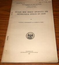 1917 OXYGEN MINE RESCUE APPARATUS & PHYSIOLOGICAL EFFECTS ON USERS HANDBOOK picture