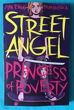 STREET ANGEL Princess Of Poverty TPB Jim Rugg  1st Print 11/23 KayFabe Coolness picture
