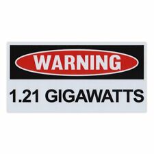 Magnet, Funny Warning, 1.21 Gigawatts (Back To The Future, DeLorean), 6