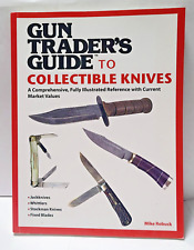 Gun Trader's Guide To Collectible Knives 2014 Mike Robuck softcover very good picture