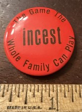 Incest, The Game The Whole Family Can Play, Pinback Button, 1 in Dia. Hippie Red picture