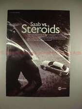 1999 Saab 9-5 Car Ad - Saab vs. Steroids, NICE picture
