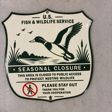 US Fish And Wildlife Service Porcelain Sign Fish And Game Conservation Sign picture