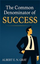 The Common Denominator of Success: Unveiling Timeless Principles for Achieving Y picture