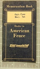 1924/25 American Fence Memorandum Book Unused Onis Case Macy Indiana tra29 picture