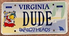 Exp Virginia Personalized Vanity License Plate Va DMV Tag Jimmy Buffet DUDE Sign picture