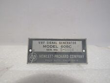 Hewlett Packard Co VHF Signal Generator Model 608C Metal Emblem Tag Original USA picture