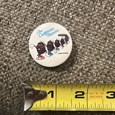 Vintage 1987 The California Raisins Button Pin Pinback picture