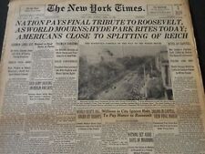1945 APRIL 15 NEW YORK TIMES - NATION PAYS FINAL TRIBUTE TO ROOSEVELT - NT 6000 picture
