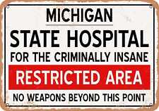 Metal Sign - Insane Asylum of Michigan for Halloween  - Vintage Rusty Look picture