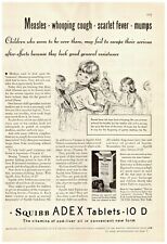1932 Squibb Adex Tablets Vintage Print Ad Cod Liver Oil Measles Whooping Cough  picture