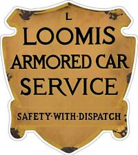 Loomis Armored Car Metal Sign Advertisement picture