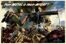 Your Metal is Their Might  1943 Vintage Style WW2 Poster - 16x24 picture