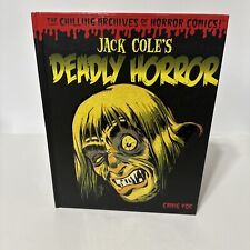 Jack Cole's Deadly Horror (The Chilling Archives of Horror) (Chilling Archive.. picture