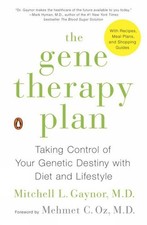 The Gene Therapy Plan: Taking Contr..., Mitchell L Gayn picture