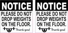 2.5in x 2.5in Do Not Drop Weights on Floor Vinyl Stickers Gym Label Sign Decals picture
