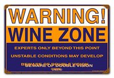 WARNING WINE ZONE BEWARE OF DOUBLE VISION HEAVY DUTY USA MADE METAL ADV SIGN picture