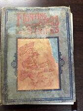 Fighting for the Stars and Stripes Vintage Book Civil War 1903 Poor Cond. picture
