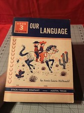 Vintage 1963 Our Language Book 3 Revised Edition Never Used Very Rare Item picture