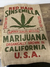 Red Hair SINSEMILLA MARIJUANA  California Empty Burlap Bag Sack- NEW OLD STOCK picture
