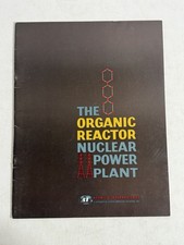 Atomics International Organic Reactor Nuclear Power Plant Brochure picture