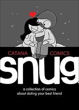 Snug: A Collection of Comics about Dating Your Best Friend by Chetwynd, Catana picture