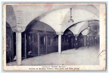 1908 Station Of McAdoo Tunnel New York And New Jersey Posted Antique Postcard picture
