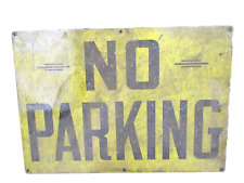 Rustic No Parking Sign Black & Yellow Vintage  Heavy Metal 20
