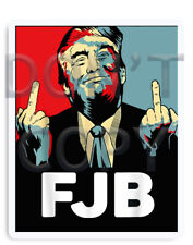 FJB - ANTI JOE BIDEN Funny Bumper Sticker Decal F Joe 46 D& 5 x 4 Trump picture