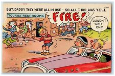 c1930's Car Tourist Rest Rooms They Were All In Use Fire Vintage Postcard picture