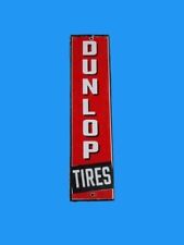 Porcelain Dunlop Tires Enamel Sign Size 30x10 Inch picture