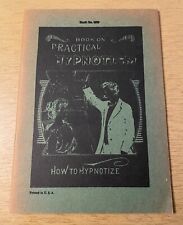 Vtg Book On Practical Hypnotism How To Hypnotize 31 Pg Softcover Booklet picture